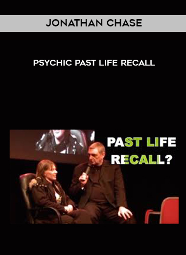 Jonathan Chase – Psychic Past Life Recall digital download