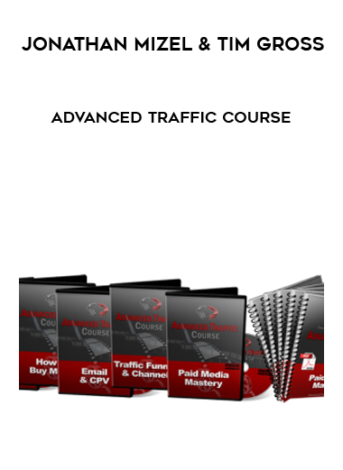 Jonathan Mizel and Tim Gross – Advanced Traffic Course digital download