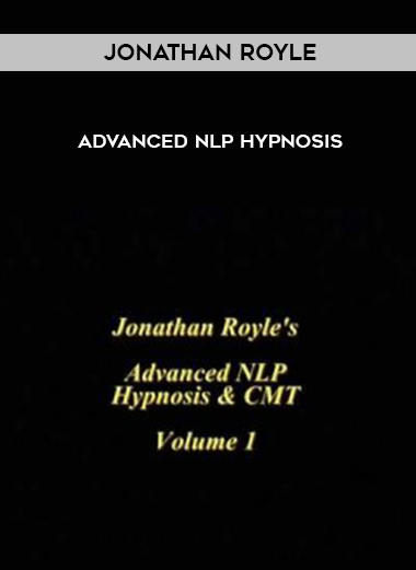 Jonathan Royle – Advanced NLP Hypnosis digital download