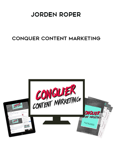 Jorden Roper – Conquer Content Marketing digital download