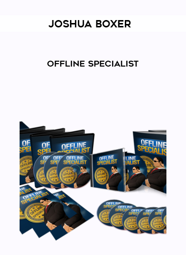 Joshua Boxer – Offline Specialist digital download