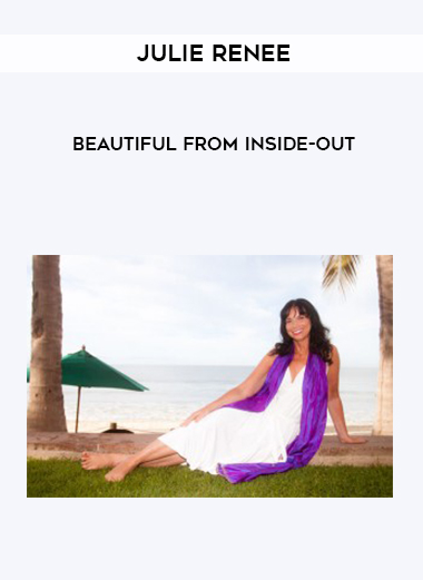 Julie Renee – Beautiful from Inside-Out digital download