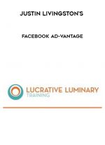 Justin Livingston’s Facebook Ad-Vantage digital download
