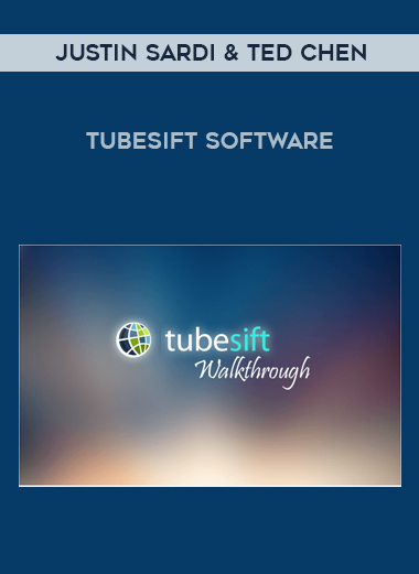 Justin Sardi & ; Ted Chen – Tubesift Software digital download