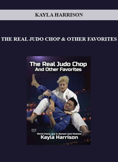KAYLA HARRISON - THE REAL JUDO CHOP & OTHER FAVORITES digital download