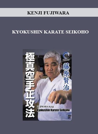 KENJI FUJIWARA - KYOKUSHIN KARATE SEIKOHO digital download