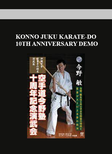 KONNO JUKU KARATE-DO 10TH ANNIVERSARY DEMO digital download