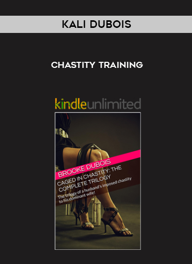Kali Dubois – Chastity Training digital download