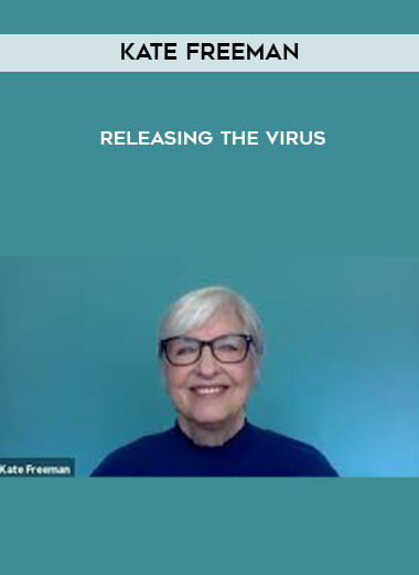 Kate Freeman - Releasing The Virus digital download