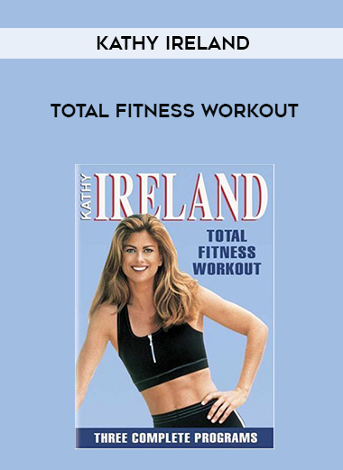 Kathy Ireland - Total Fitness Workout digital download