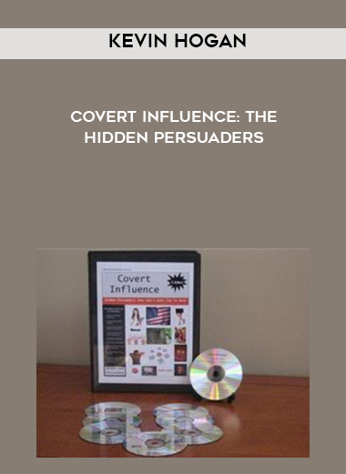 Kevin Hogan – Covert Influence: The Hidden Persuaders digital download
