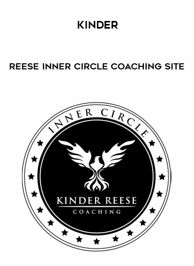 Kinder-Reese Inner Circle Coaching Site digital download