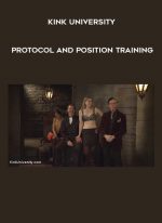 Kink University - Protocol and Position Training digital download