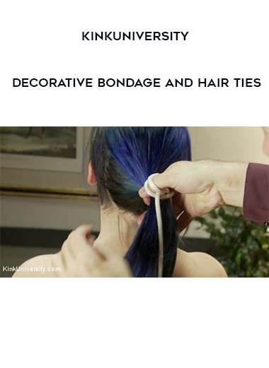 KinkUniversity - Decorative Bondage and Hair Ties digital download