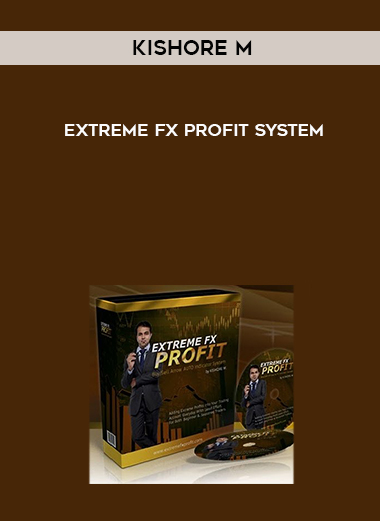 Kishore M – Extreme FX Profit System digital download