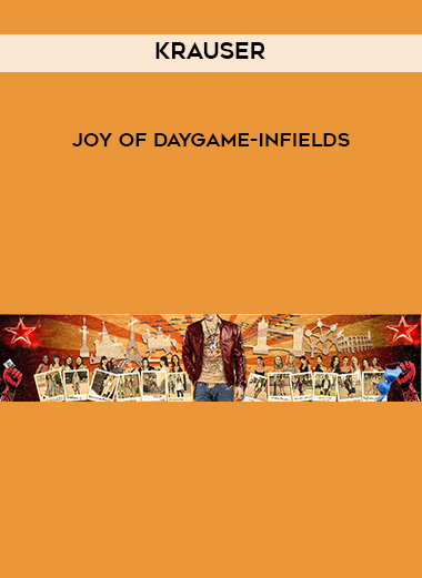 Krauser - Joy of Daygame-Infields digital download