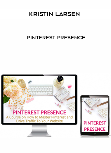 Kristin Larsen – Pinterest Presence digital download