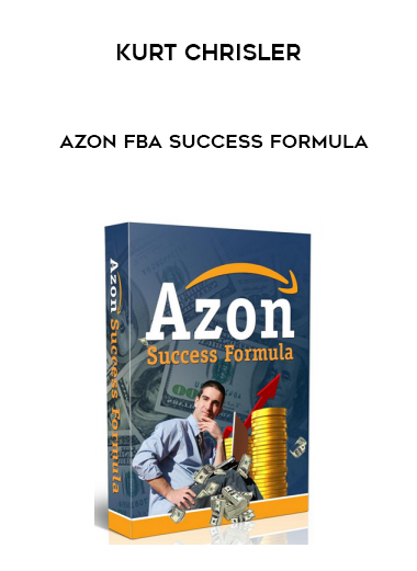 Kurt Chrisler – Azon FBA Success Formula digital download