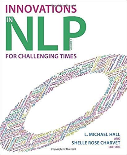 L Michael Hall & Shelle Rose Charvet - Innovations in NLP for Challenging Times digital download