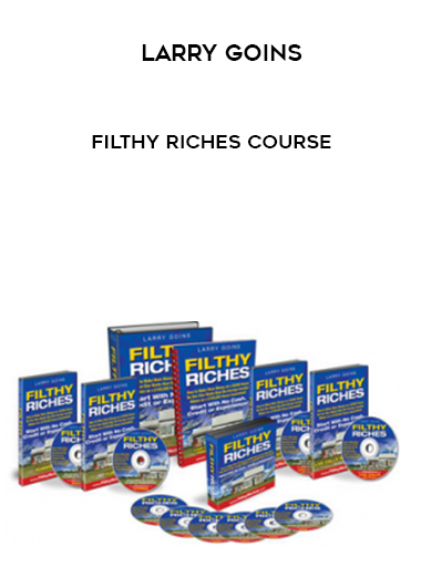 Larry Goins – Filthy Riches Course digital download