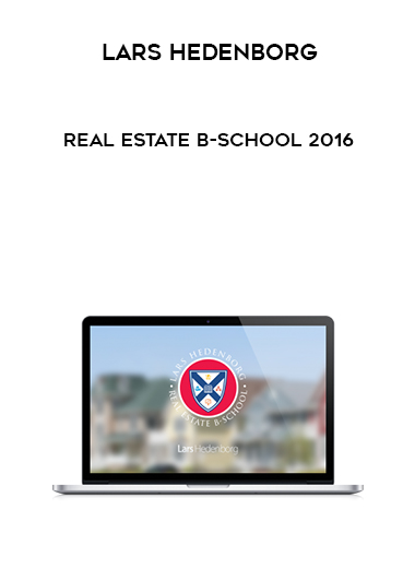 Lars Hedenborg – Real Estate B-School 2016 digital download