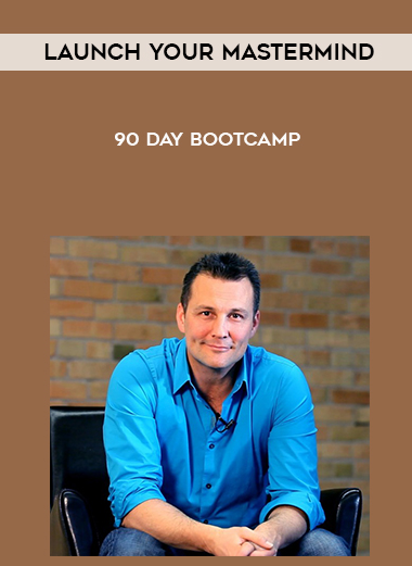 Launch your Mastermind – 90 Day Bootcamp digital download