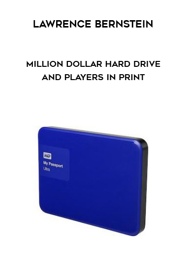 Lawrence Bernstein – Million Dollar Hard Drive And Players in Print digital download