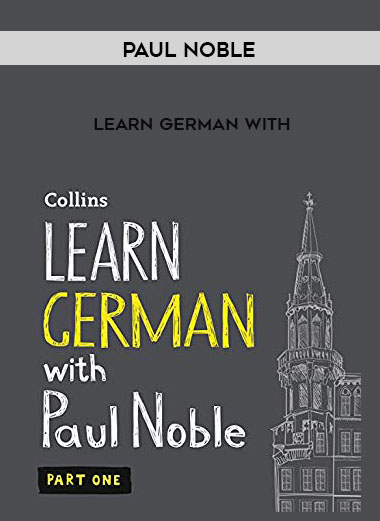 Learn German with Paul Noble digital download