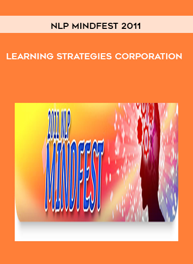 Learning Strategies Corporation - NLP Mindfest 2011 digital download