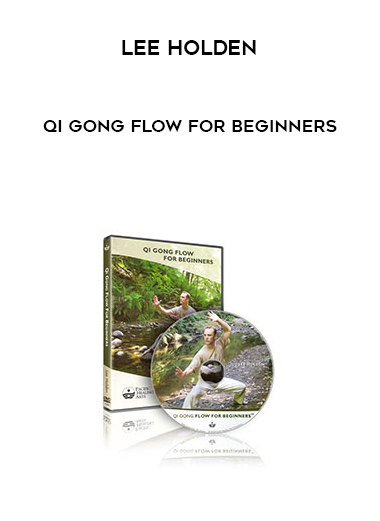 Lee Holden - Qi Gong Flow for Beginners digital download