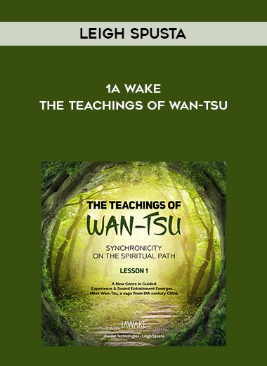 Leigh Spusta -1A wake - The Teachings of Wan-Tsu digital download