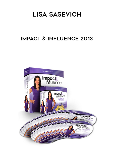 Lisa Sasevich – Impact & Influence 2013 digital download