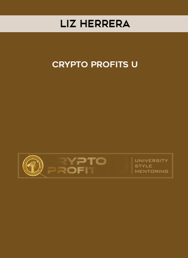 Liz Herrera – Crypto Profits U digital download