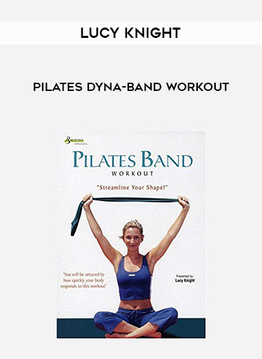 Lucy Knight - Pilates Dyna-Band Workout digital download