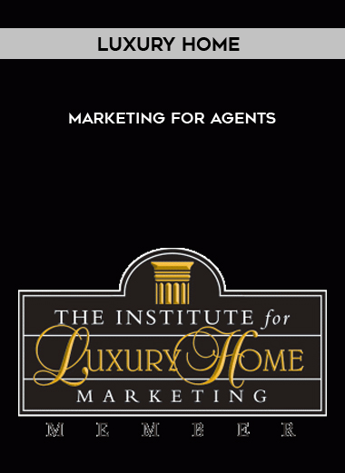 Luxury Home Marketing for Agents digital download