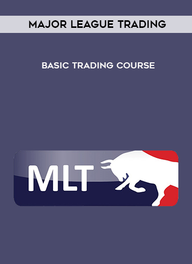 MAJOR LEAGUE TRADING BASIC TRADING COURSE digital download