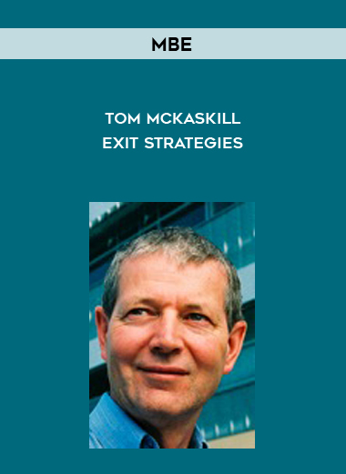 MBE – Tom McKaskill – Exit Strategies digital download