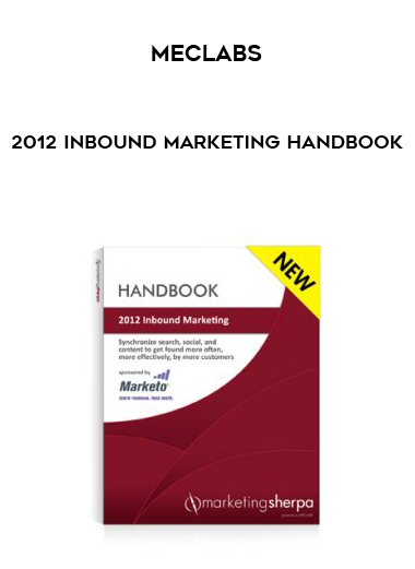 MECLABS – 2012 Inbound Marketing Handbook digital download