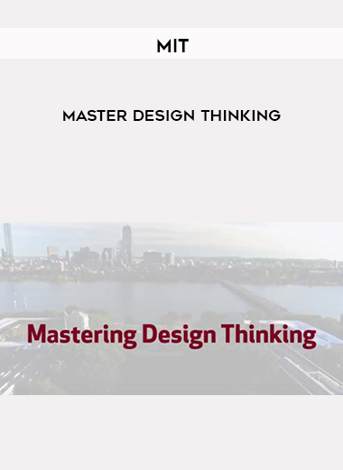 MIT - Master Design Thinking digital download