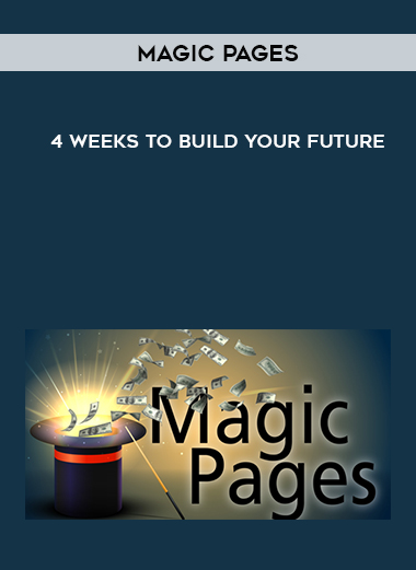 Magic Pages – 4 Weeks to Build Your Future digital download