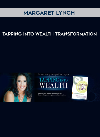 Margaret Lynch – Tapping Into Wealth Transformation digital download