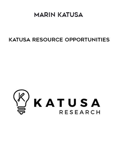 Marin Katusa – Katusa Resource Opportunities digital download