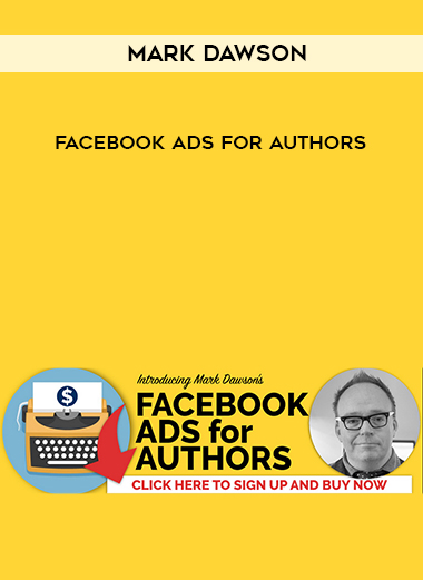 Mark Dawson - Facebook Ads For Authors digital download