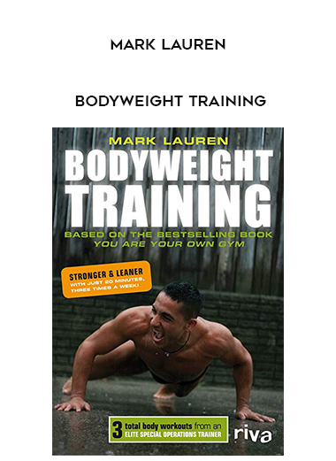 Mark Lauren - Bodyweight Training digital download