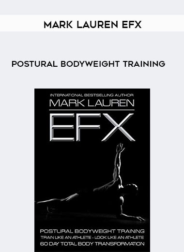 Mark Lauren EFX - Postural Bodyweight Training digital download