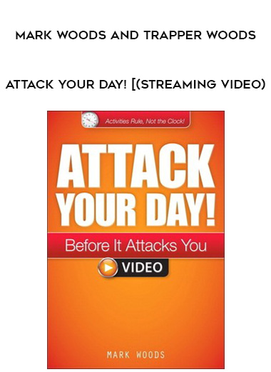 Mark Woods and Trapper Woods - Attack Your Day! [(Streaming Video) digital download