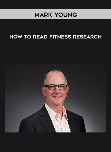 Mark Young - How to Read Fitness Research digital download