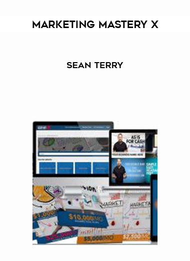 Marketing Mastery X – Sean Terry digital download