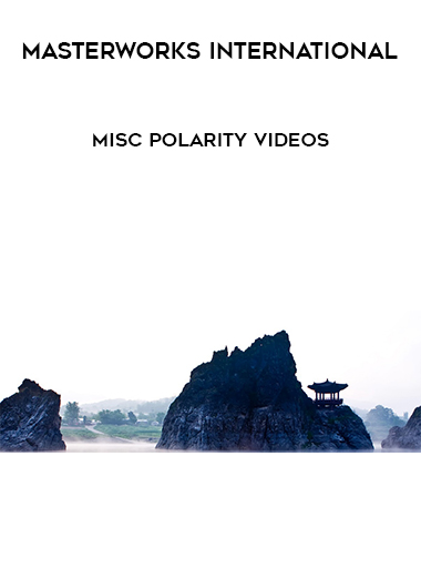 Masterworks International - Misc Polarity Videos digital download