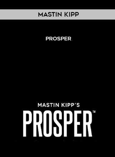 Mastin Kipp - PROSPER digital download